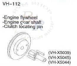 Engine flywheel (VH-X5039) + Engine gear shaft (VH-X5045) + Clutch locating pin (VH-X5044)