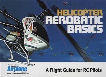 Model Airplane News Helicopter Aerobatic Basics MAN2040 MAN2040