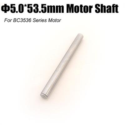 Ф5.0x53.5mm Motor Shaft for BC3536 Series Motor